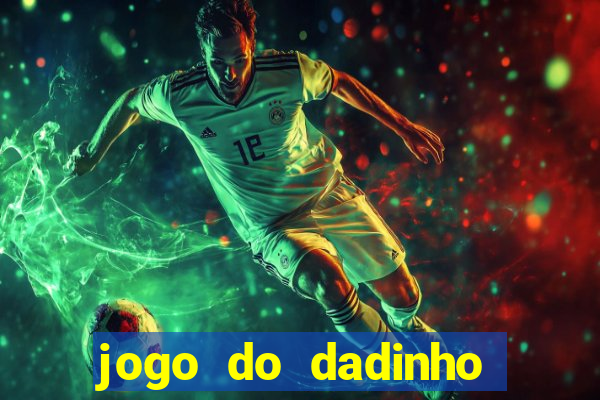 jogo do dadinho que ganha dinheiro